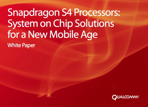 Qualcomm Snapdragon S4, procesorul smartphone-urilor de maine