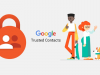 Google lansează aplicaţia Trusted Contacts, care partajează locul în care vă aflaţi, în caz de urgenţe; APK-ul e aici!