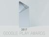 Google anunţă câştigătorii Google Play Awards 2017: cel mai bun joc este Transformers Forged to Fight, cea mai bună aplicaţie este Memrise