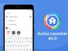 Action Launcher 4.0 lansat oficial: un nou icon, motoare de căutare la alegere, alte noutăţi
