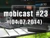 Mobicast 23: Podcast Mobilissimo.ro despre lansarea lui Galaxy S5 Mini, Transformers Age of Extinction, concursuri și jocuri noi
