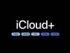 Creşte stocarea în cloud Apple iCloud: 6 TB şi 12 TB de pe 18 septembrie