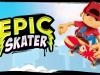 Epic Skater Review (Utok 5008): endless runner cu skateboarduri și potențial... irosit (Video)