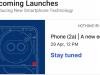 O ediţie nouă de Nothing Phone (2a) se lansează pe 29 aprilie; Pac-Man sau fosforescent?