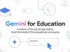 Google aduce AI-ul Gemini în școli; instrumente gratuite pentru profesori și studenți, direct în Workspace for Education
