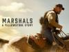 Marshals Review: clar nu e Yellowstone, e un soi de Banshee Lite, fără cofeină