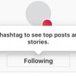 Instagram vă permite acum să daţi follow şi la hashtag-uri, nu doar la utilizatori