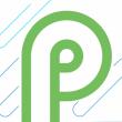 Android P lansat oficial (Developer Preview 1); Vine cu suport pentru decupaj în ecran, poziţionare la interior şi notificări îmbunătăţite pentru mesagerie