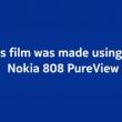 Nokia folosește 808 PureView pentru a-și filma propria reclamă