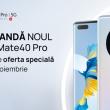 Huawei Mate 40 Pro ajunge oficial în România, cu un program de precomandă în perioada 2-15 noiembrie și o ofertă specială