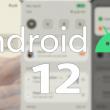 Primele capturi cu Android 12 dezvăluie un UI complet schimbat, widget-uri interactive și opțiuni împrumutate din iOS