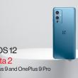 OnePlus 9 și 9 Pro primesc OxygenOS 12 (Beta 2), bazat pe Android 12; Ce e nou?