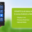 Nokia X disponibil de astăzi prin intermediul magazinelor partenere Cosmote