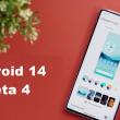 Android 14 Beta 4 a debutat, release-ul final sosește curând! Deblocarea smartphone-ului devine mai ușoară, iar anul de fabricație al terminalului e afișat în setări