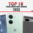 Top 10 telefoane midrange pe anul 2023 în viziunea lui Radu Iorga: Softul curat la putere, multe camere selfie de top!