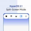 HyperOS 2.1 aduce un mod split-screen îmbunătățit pentru telefoanele Xiaomi; Ce e nou?