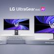 CES 2026: LG lansează monitoare de gaming cu rezoluție 5K sub seria UltraGear Evo