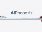 Apple nu renunță la ideea unui smartphone subțire, cu iPhone Air 2 în cărți pentru lansare în martie 2027