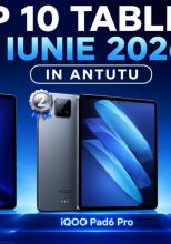 Top 10 tablete în iunie 2026 (AnTuTu 11): toate-s vechi şi nouă toate