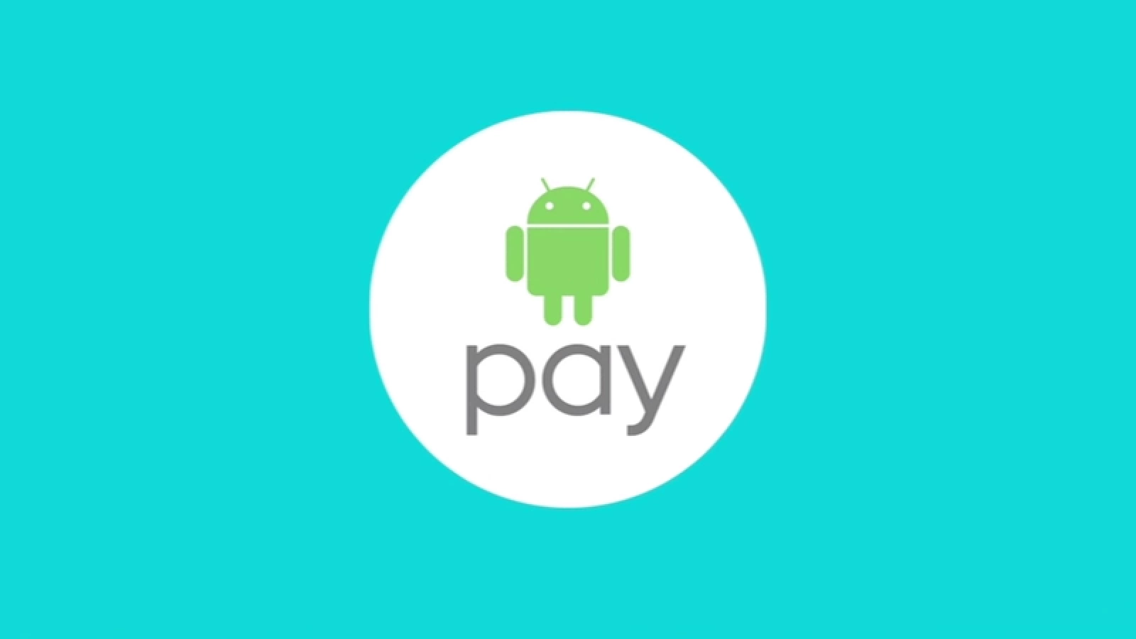 Android Pay v1.13 primește suport pentru carduri PayPal și pentru Visa Checkout