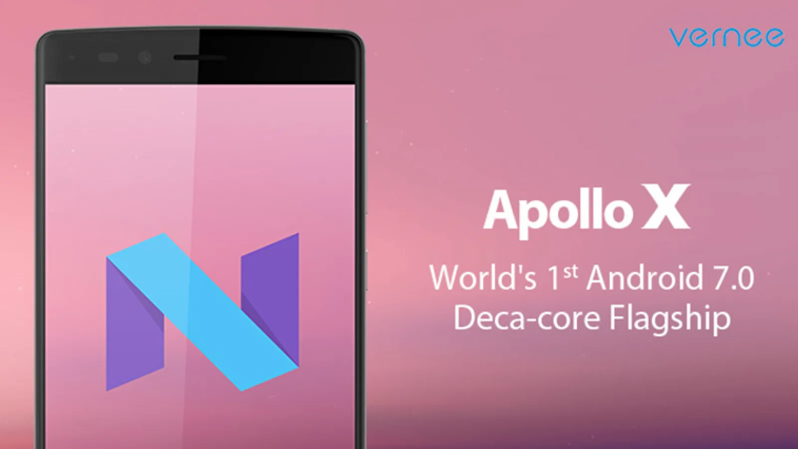 Vernee Apollo X va fi primul smartphone deca-core de pe piață livrat cu Android 7.0 Nougat din fabrică; debutează la MWC 2017!