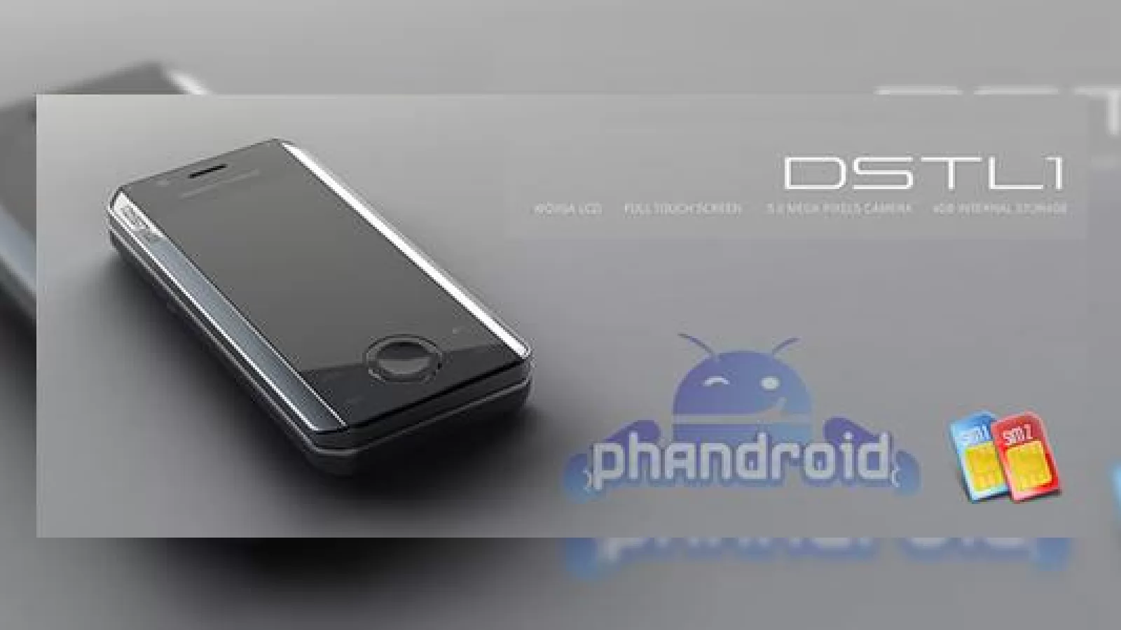 DSTL1 este telefonul dual SIM Android, prezentat la Mobile World Congress 2009