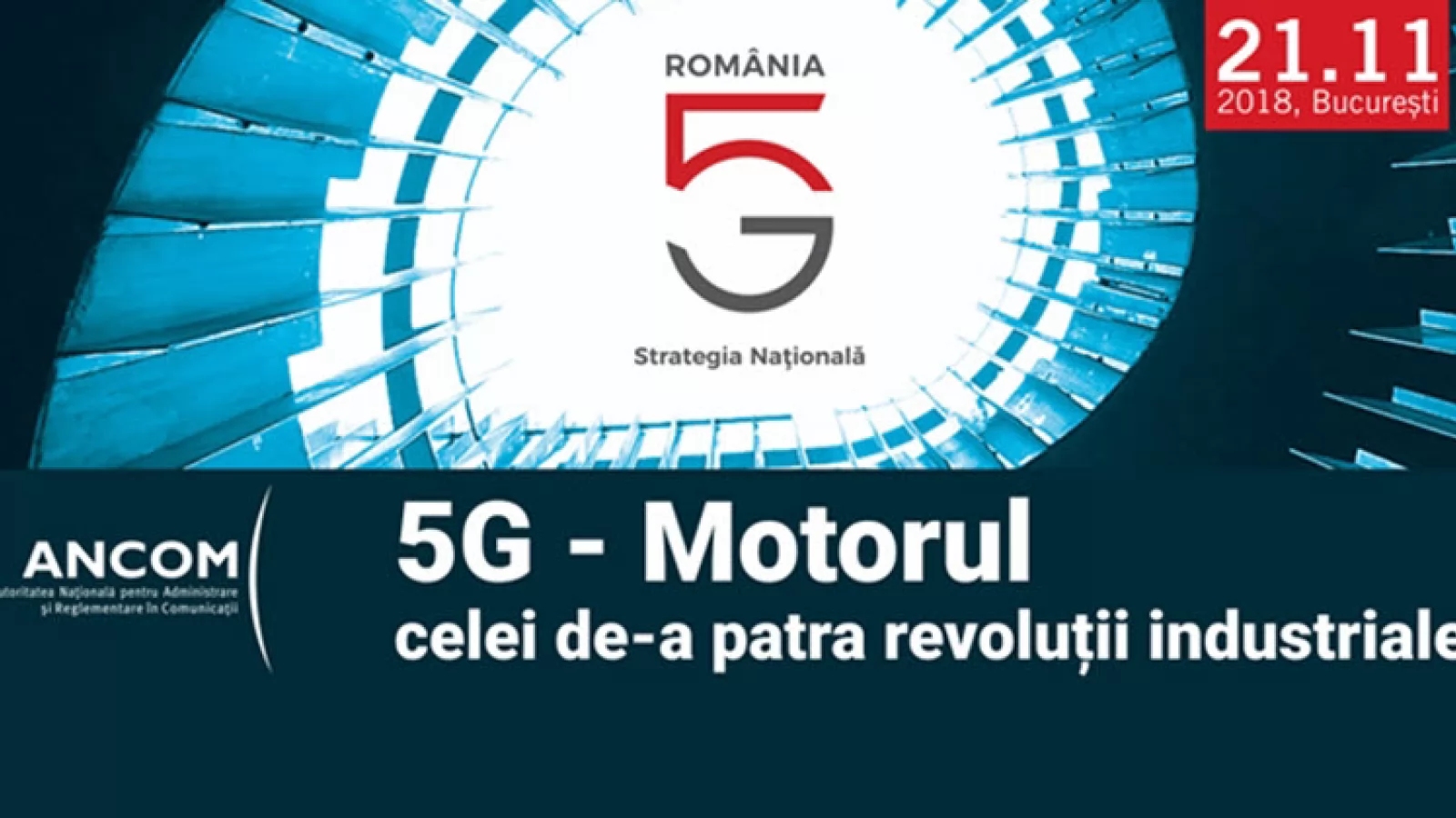 ANCOM anunță strategia națională pentru implementarea 5G; Apar noi locuri de muncă și o reducere a costurilor din industrie