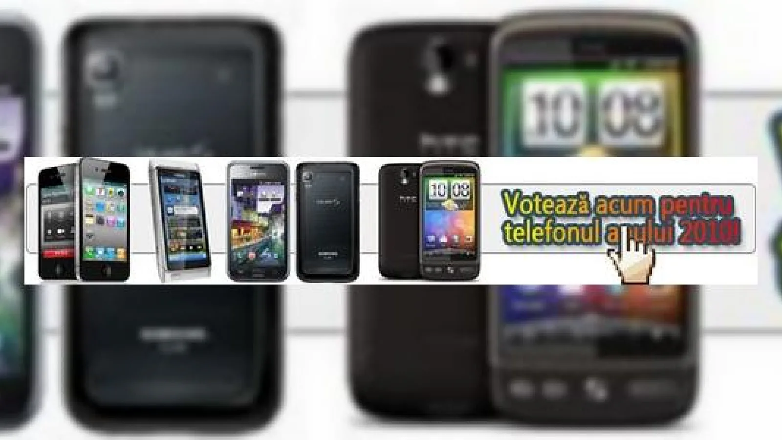 Telefoanele anului 2010 - rezultate preliminare; votul continuă!