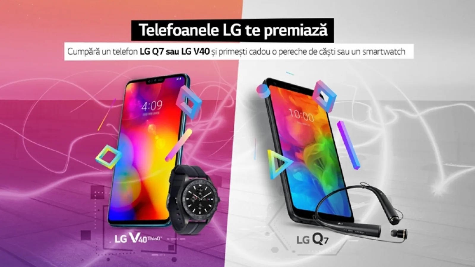 Cumpără un LG Q7 sau LG V40 de la Orange până pe 4 aprilie și poți primi o pereche de căști sau un smartwatch cadou!