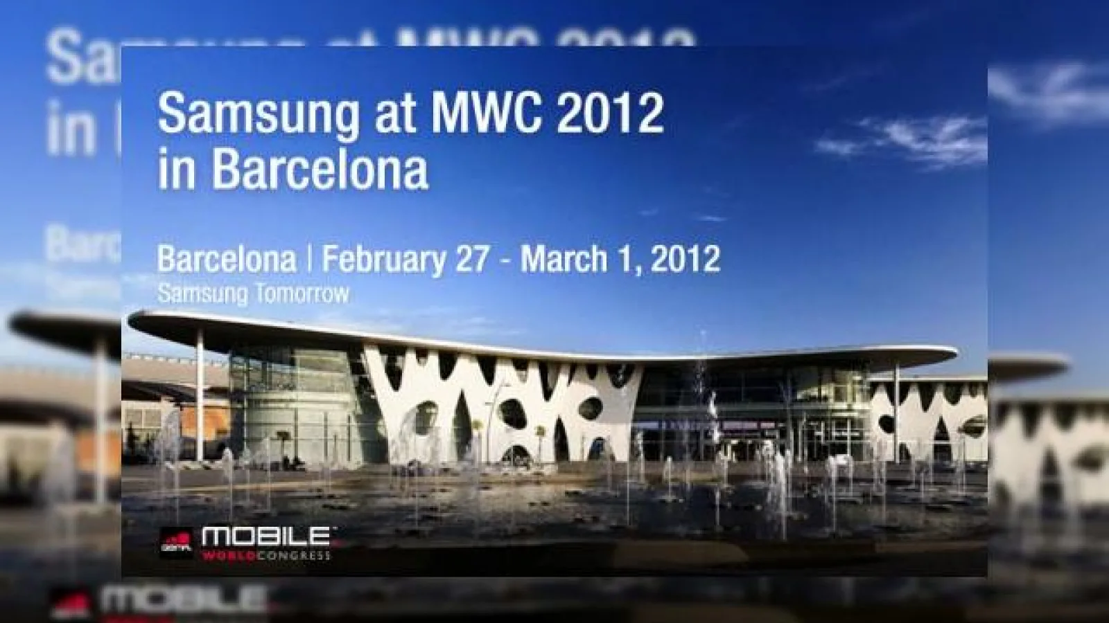 MWC 2012: Detalii despre prezentările Samsung și evenimentul din Barcelona