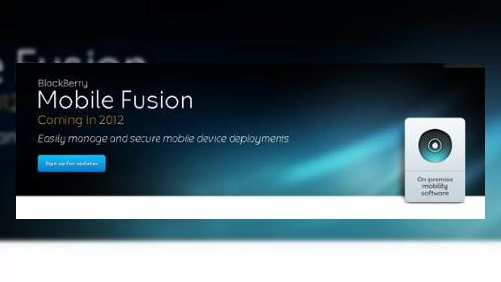 RIM lansează BlackBerry Mobile Fusion, software web pentru administrarea rețelelor enterprise