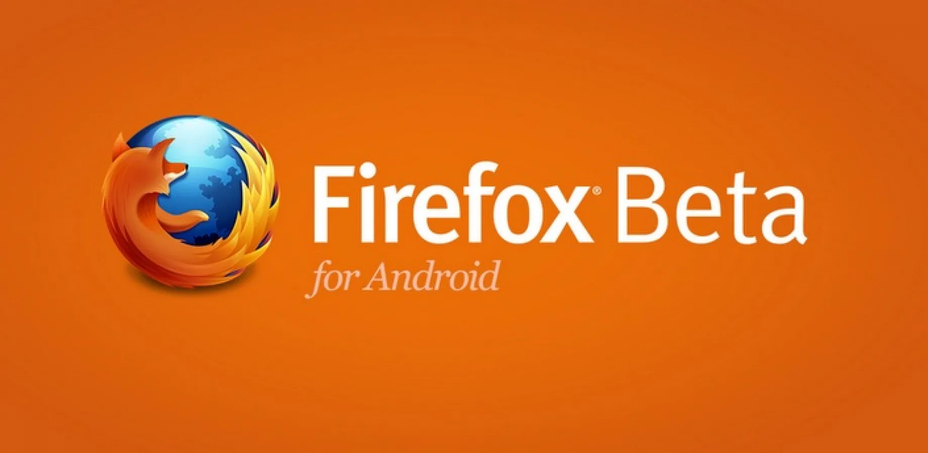 Un nou beta pentru Firefox, În varianta Android; Disponibil acum În Play Store!