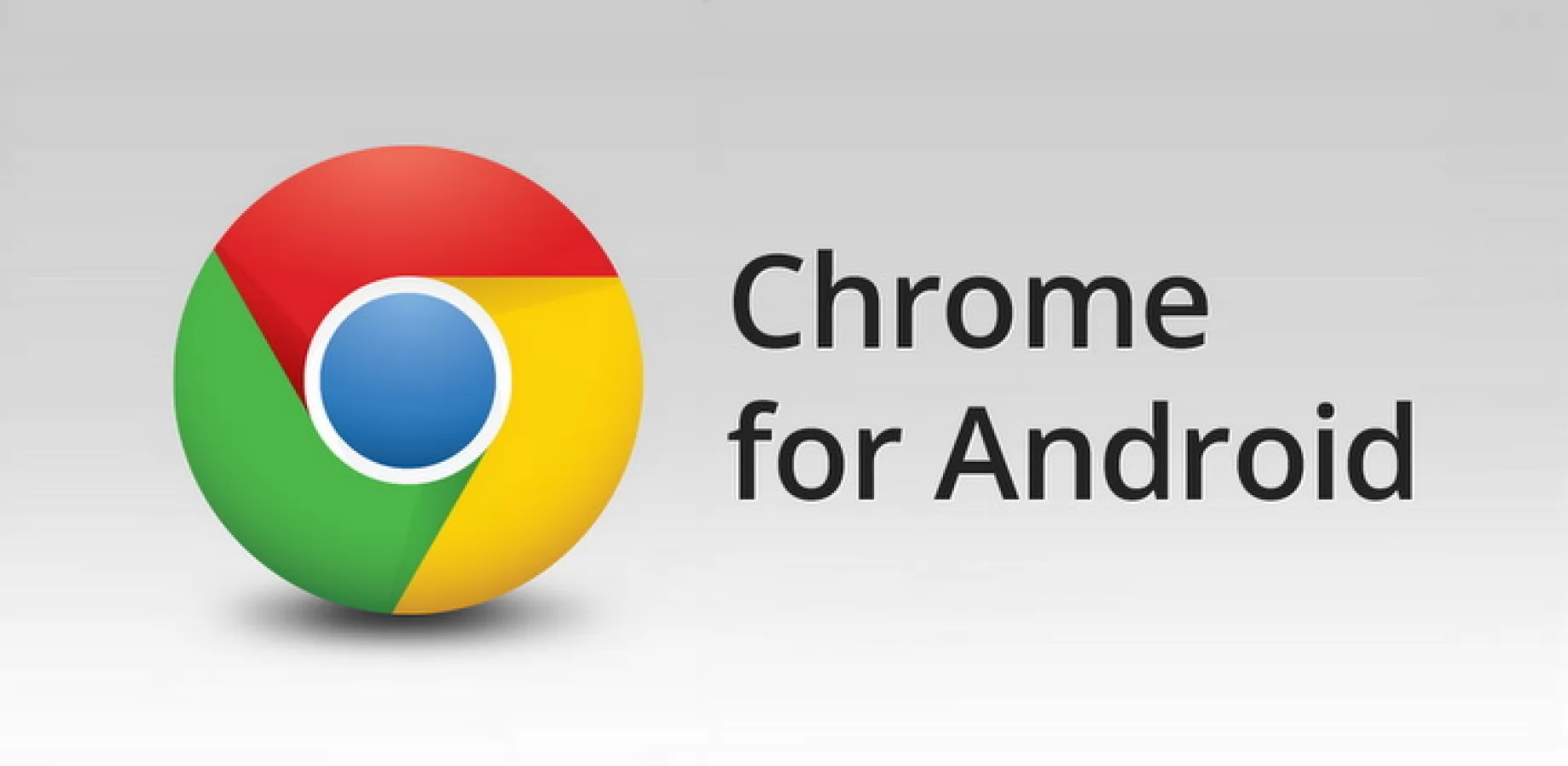 Chrome pentru Android iese din faza beta