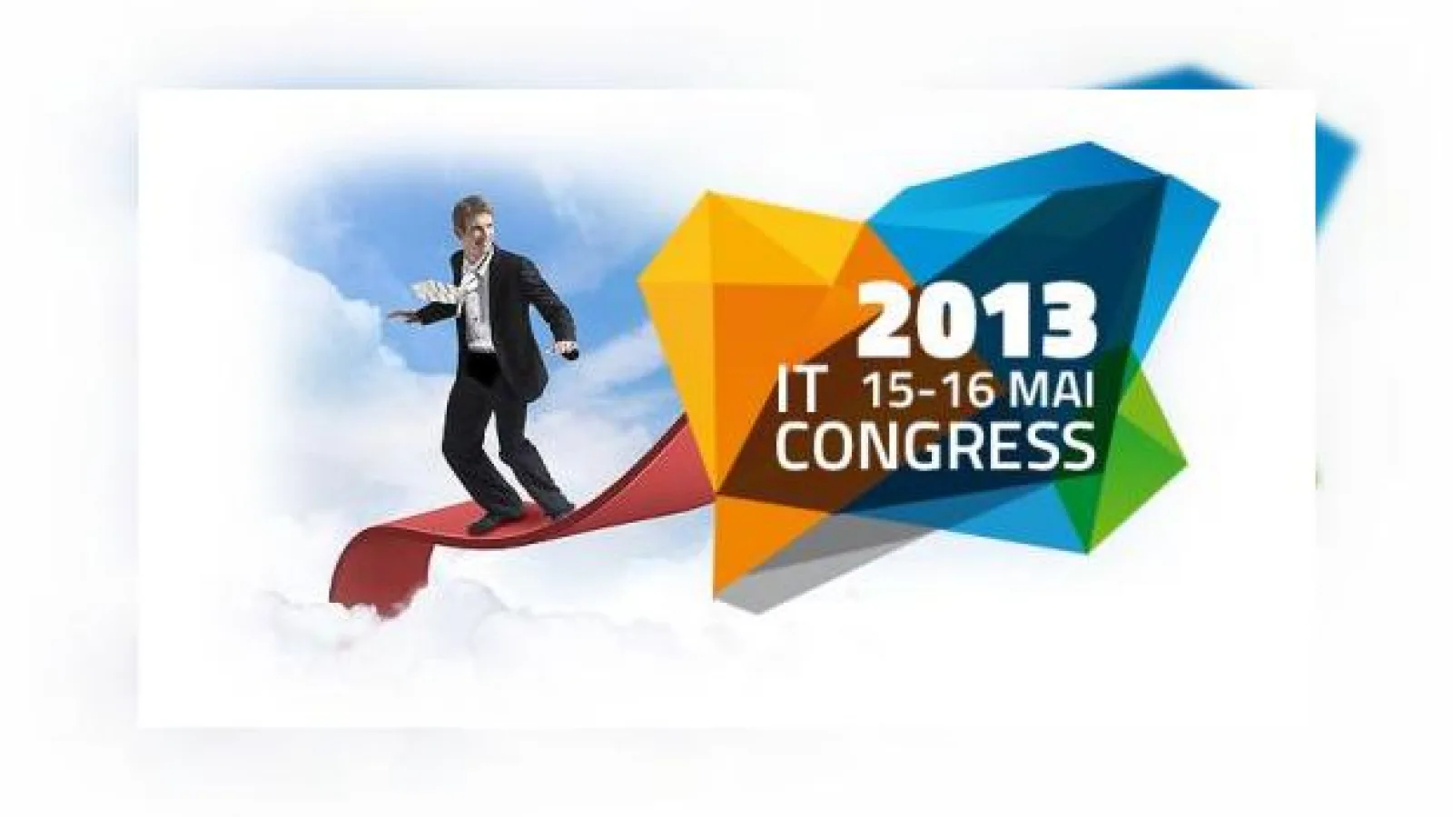 IT Congress 2013 Începe mâine la Timișoara; Tehnologie de vârf și expozanți locali!