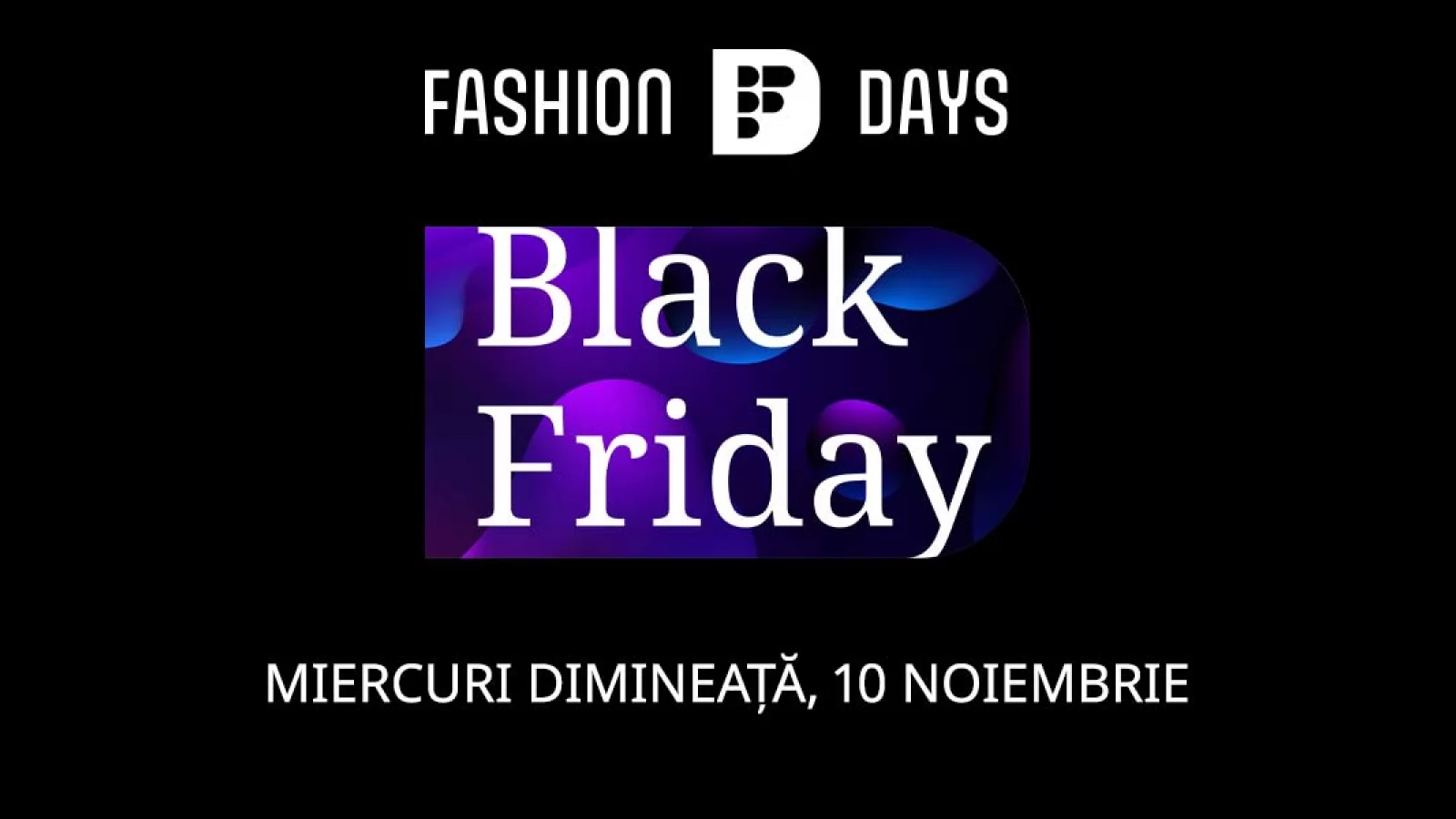 Fashion Days detaliază campania Black Friday 2021, care începe miercuri dimineața pe 10 noiembrie; Avem catalogul cu produse vedetă 