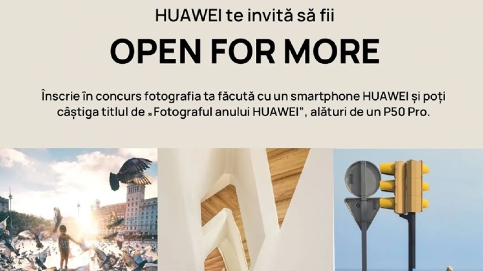 Workshop-urile de fotografie Huawei îţi aduc premiu un Huawei P50 Pro şi titlul de "Fotograful anului HUAWEI"
