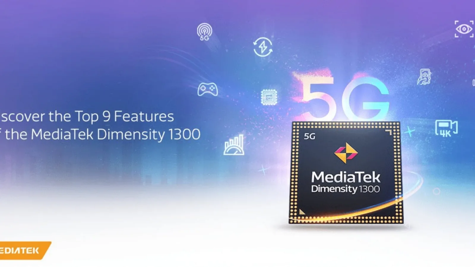 Procesorul MediaTek Dimensity 1300 este oficial: CPU de 6 nm, tactat la 3 GHz, cu modem 5G