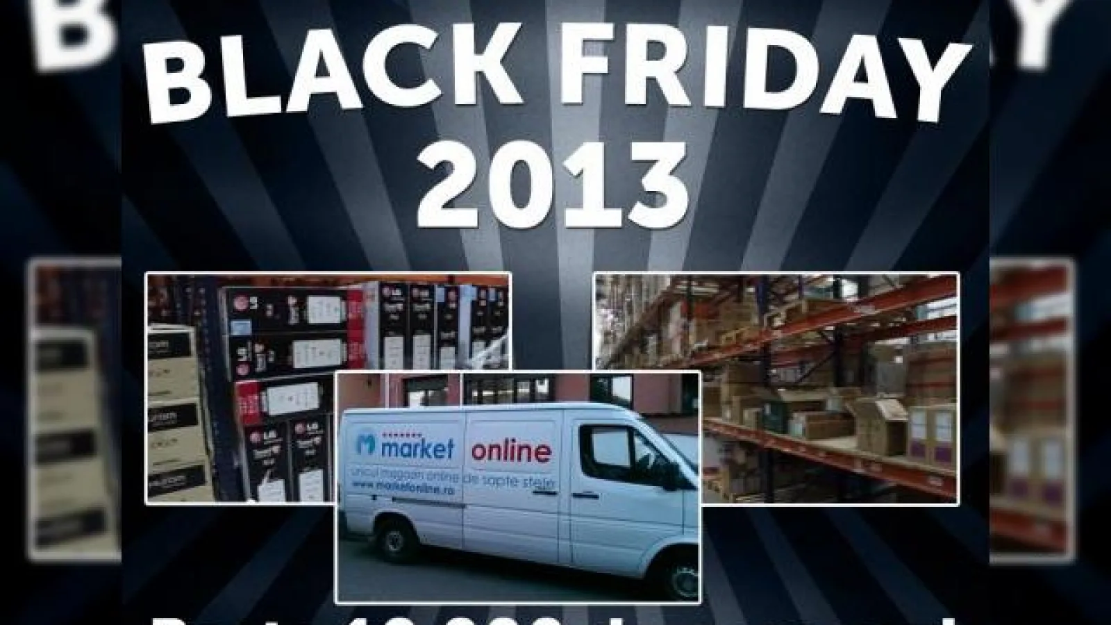 MarketOnline a vândut de peste 8 milioane de RON cu ocazia Black Friday 2013, Înregistrând 10.000 de comenzi