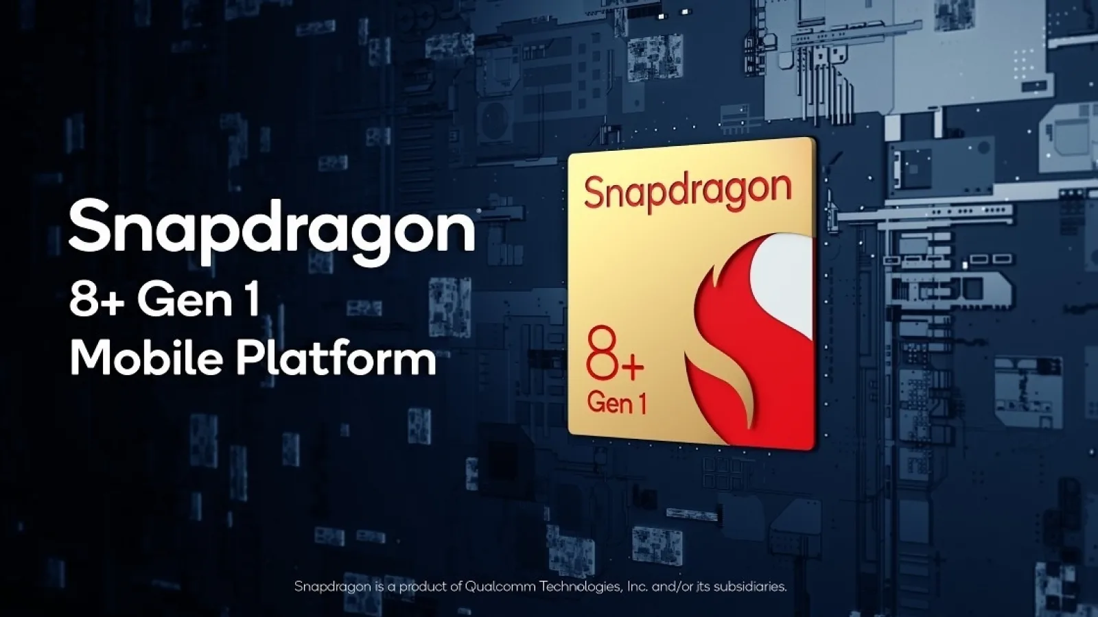 Qualcomm Snapdragon 8+ Gen 1 devine oficial: procesor cu 10% mai rapid şi 30% mai eficient
