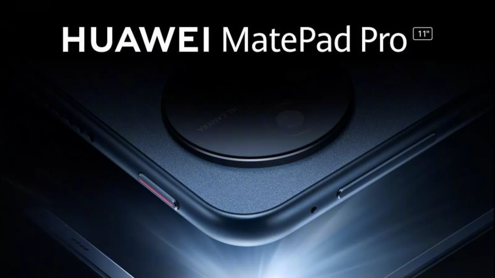 HUAWEI aduce camera foto circulară și pe o tabletă: Modelul MatePad Pro 11 apare într-un teaser și se lansează pe 27 iulie