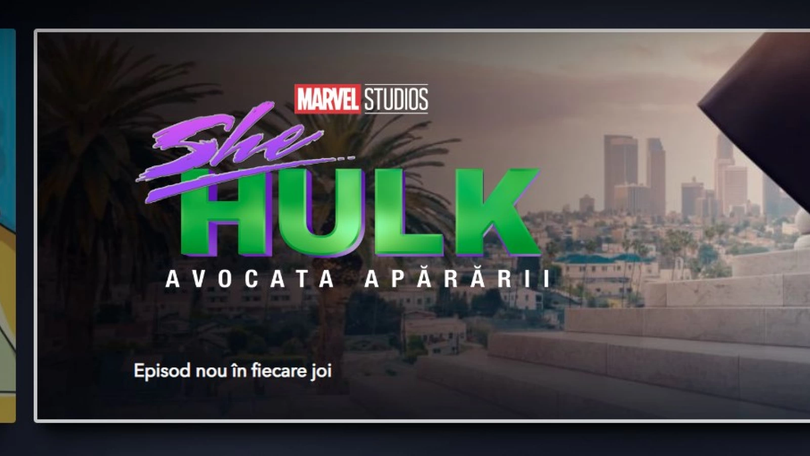 Serialul de comedie She-Hulk: Avocata Apărării disponibil în premieră începând de astăzi pe Disney+