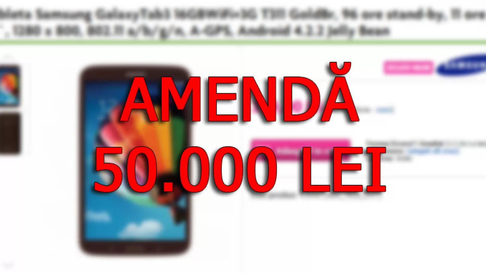 Domo primește o amendă de 50.000 de lei după scandalul cu tableta ieftinită din greșeală și alte nereguli