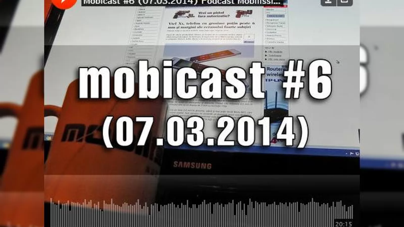Mobicast 6: podcast Mobilissimo.ro numărul 6 - din nou despre HTC One 2, primele prețuri pentru Galaxy S5 și multe altele!
