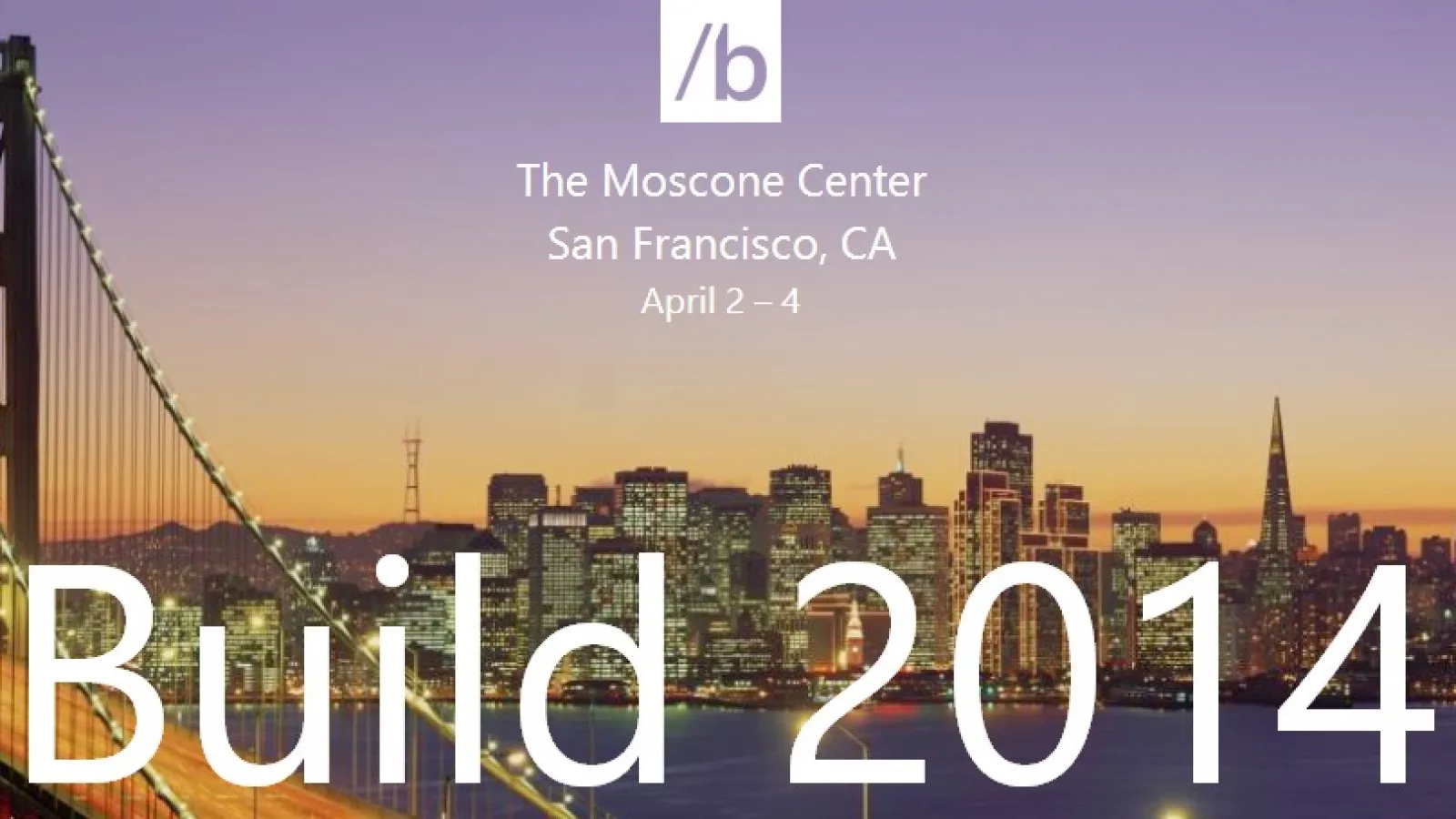 Microsoft BUILD 2014 debutează chiar astăzi! La ce să ne așteptăm pe partea de lansări?