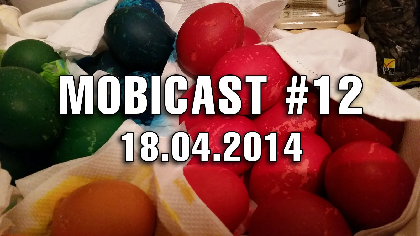 Mobicast #12 (Eastercast): Podcast Mobilissimo.ro de Paște, cu ouă, iepuri și leakuri de LG G3 și iPhone 6