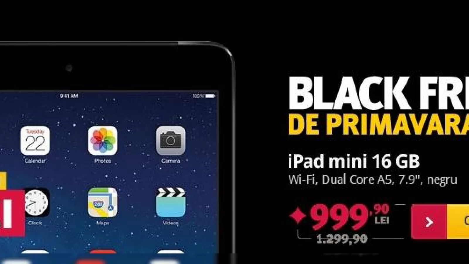 Altex introduce promoția Black Friday de primăvară ce aduce reduceri foarte atractive; iPad Mini 16 GB la doar 999 lei