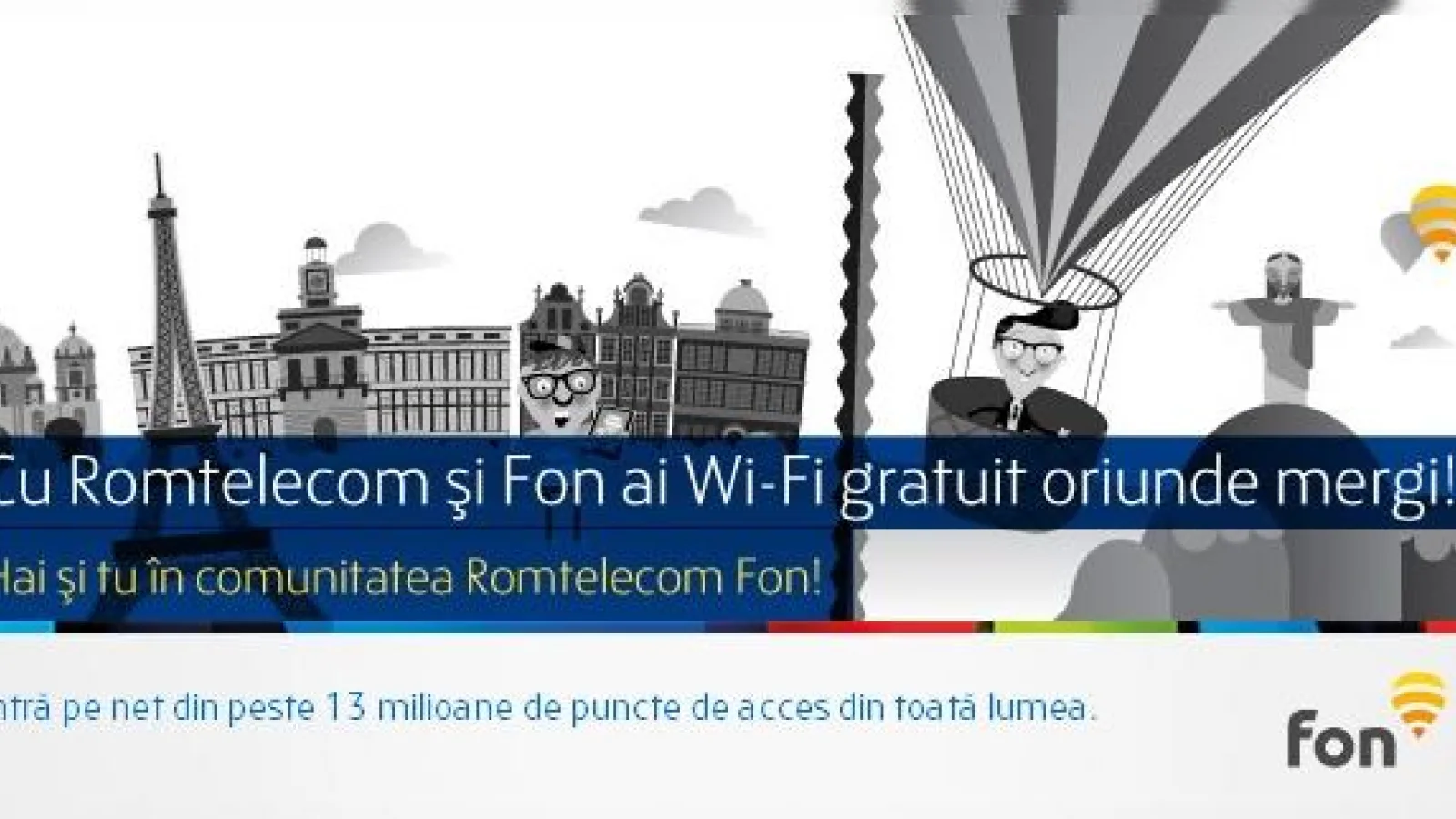 Romtelecom oferă acces gratuit clienților la Internet În peste 13 milioane de puncte de acces WiFi de pe glob prin rețeaua Fon
