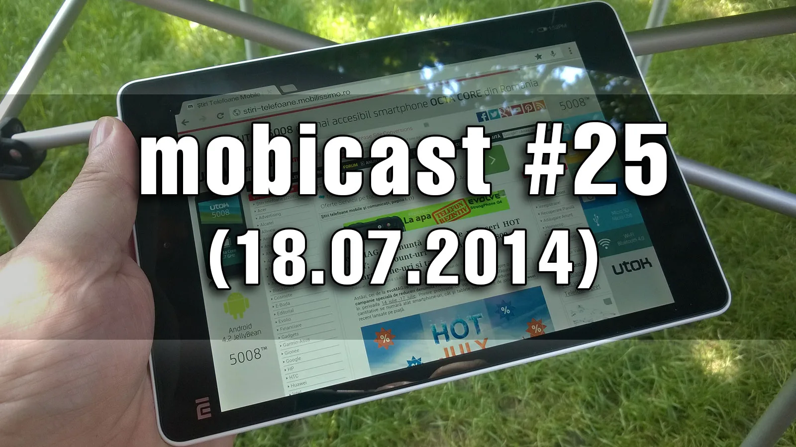 Mobicast 25: Podcast Mobilissimo.ro despre sosirea tabletei Xiaomi Mi Pad, finala Cupei Mondiale și mega concedierile Microsoft