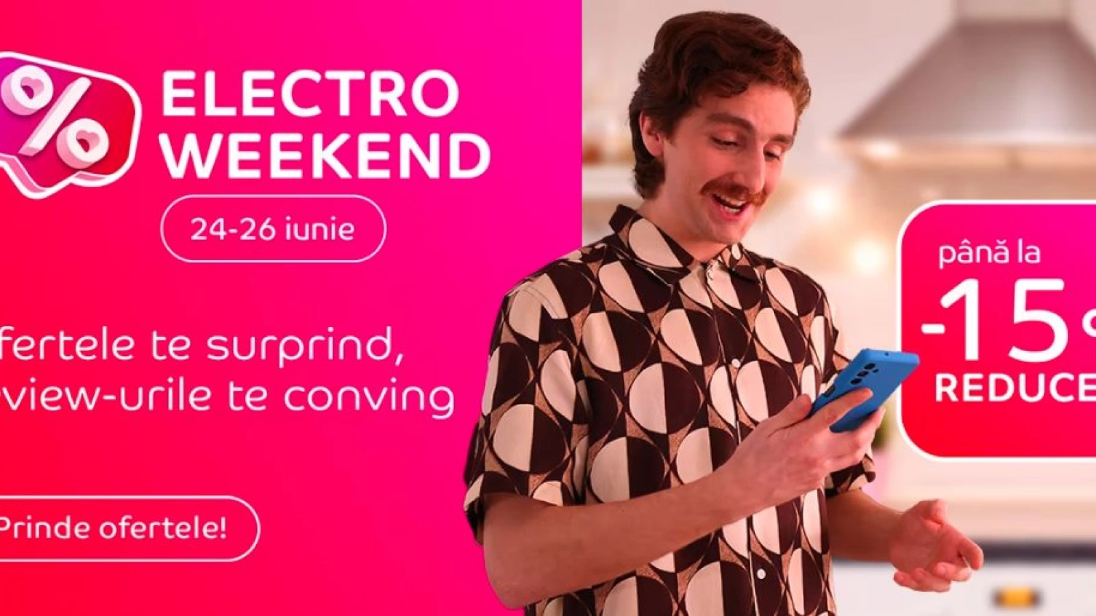 În weekend-ul 24-26 iunie eMAG te așteaptă cu extra reduceri în campania Electro Weekend la telefoane Samsung și Motorola, laptop-uri și televizoare