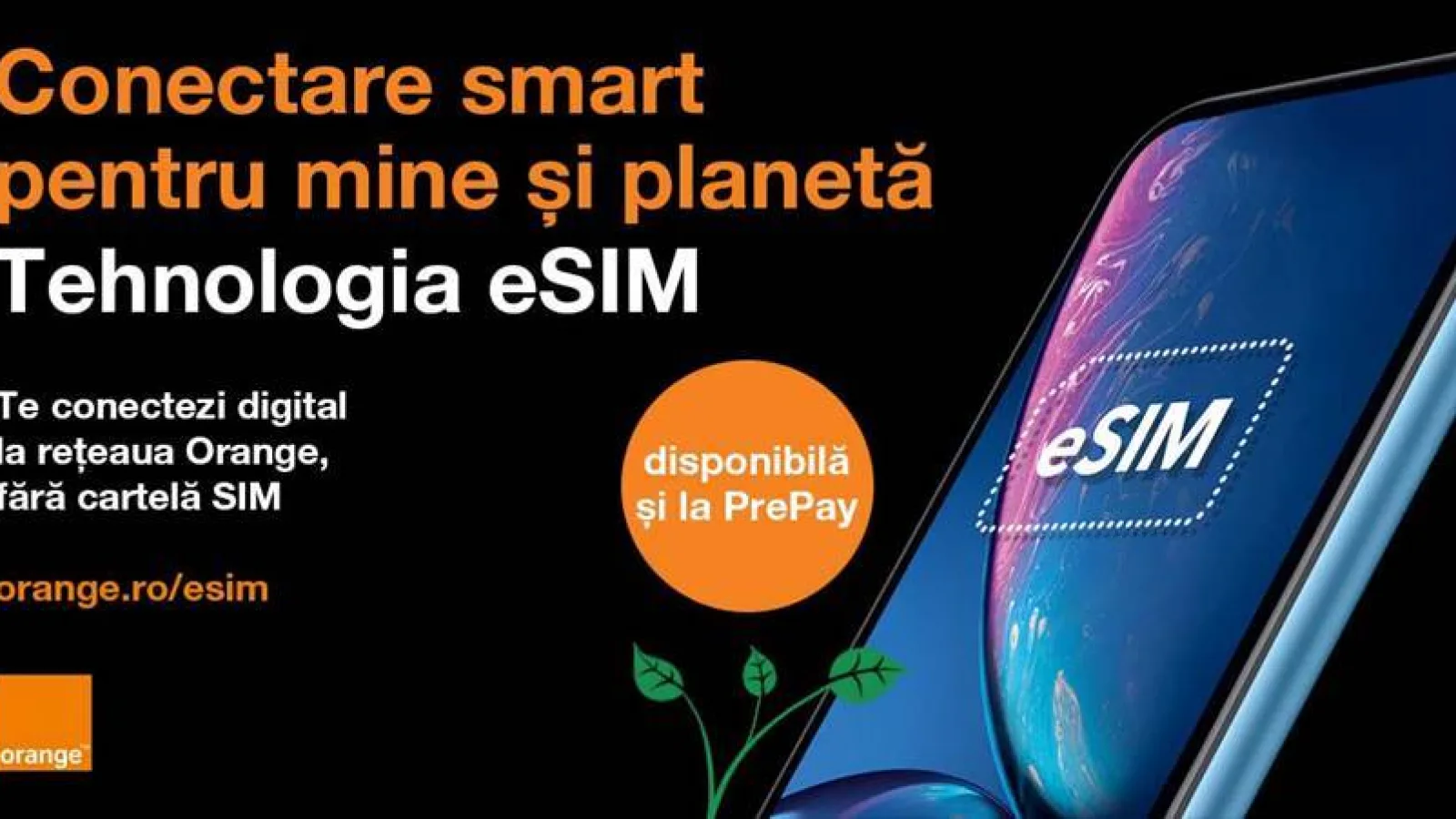 Ai cartelă prepay Orange? De astăzi ai disponibilă în premieră tehnologia eSIM și te bucuri de cel mai rapid internet 5G
